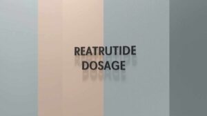 Retatrutide Dosage